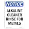 Signmission OSHA Notice, 7" Height, Alkaline Cleaner Rinse For Metals Sign, 7" X 5", Portrait OS-NS-D-57-V-10083 - alternate 1